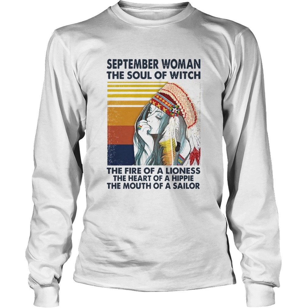 September Woman The Soul Of A Witch The Fire Of A Lioness The Heart Of A Hippie The Mouth Of A Sail Long Sleeve