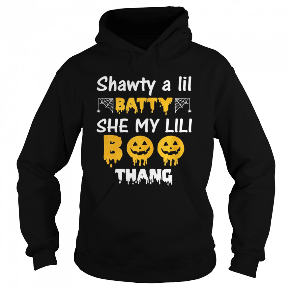 Shawty a Lil Batty She My Lil Boo Thang Halloween Unisex Hoodie