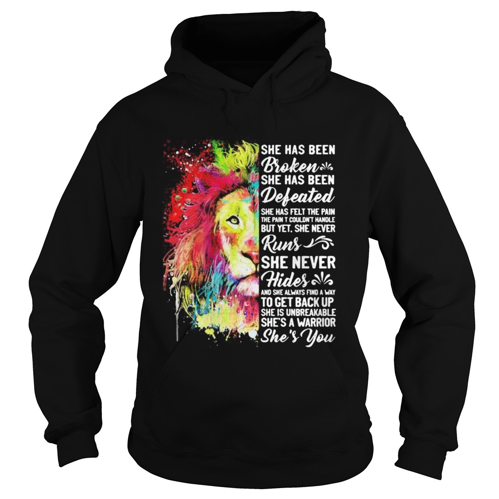 She has been broken she has been defeated she has felt the pain that most couldnt handle but yet Hoodie