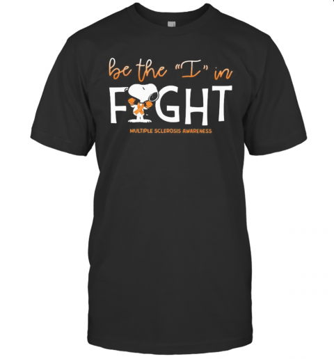 Snoopy Be The I In Kind Multiple Sclerosis Awareness T-Shirt