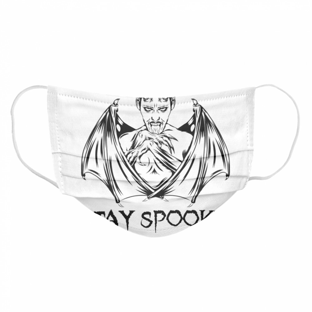 Stay Spooky Vampire Halloween Day Cloth Face Mask