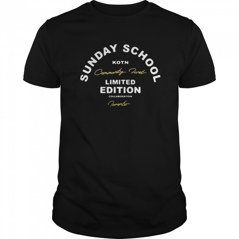 Sunday School Kotn Limited Edition shirt