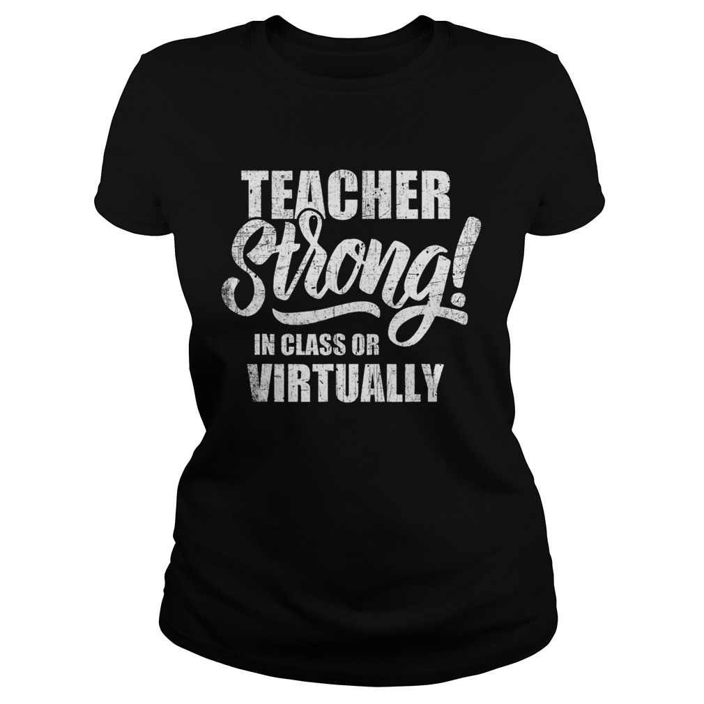 Teacher strong in class or virtually Classic Ladies