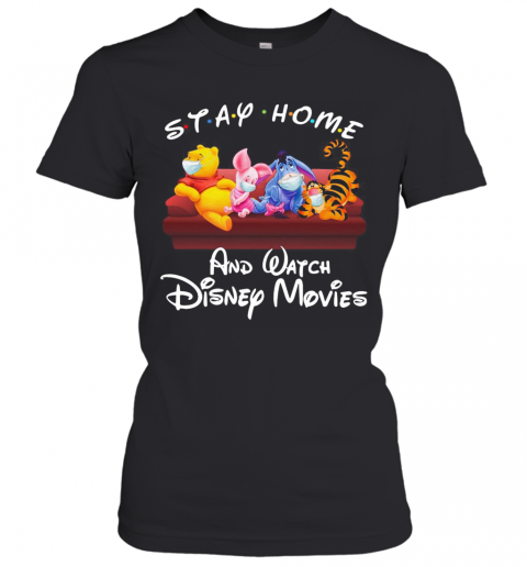 The Winnie The Pooh Face Mask Stay Home And Watch Disney Movies T-Shirt Classic Women's T-shirt