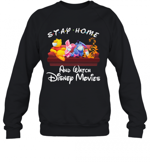 The Winnie The Pooh Face Mask Stay Home And Watch Disney Movies T-Shirt Unisex Sweatshirt