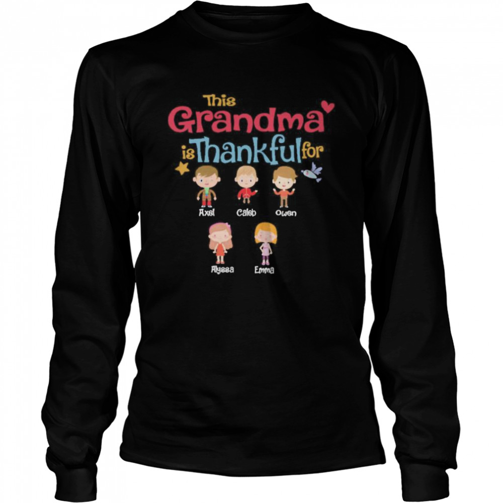 This Grandma Is Thankful For Long Sleeved T-shirt