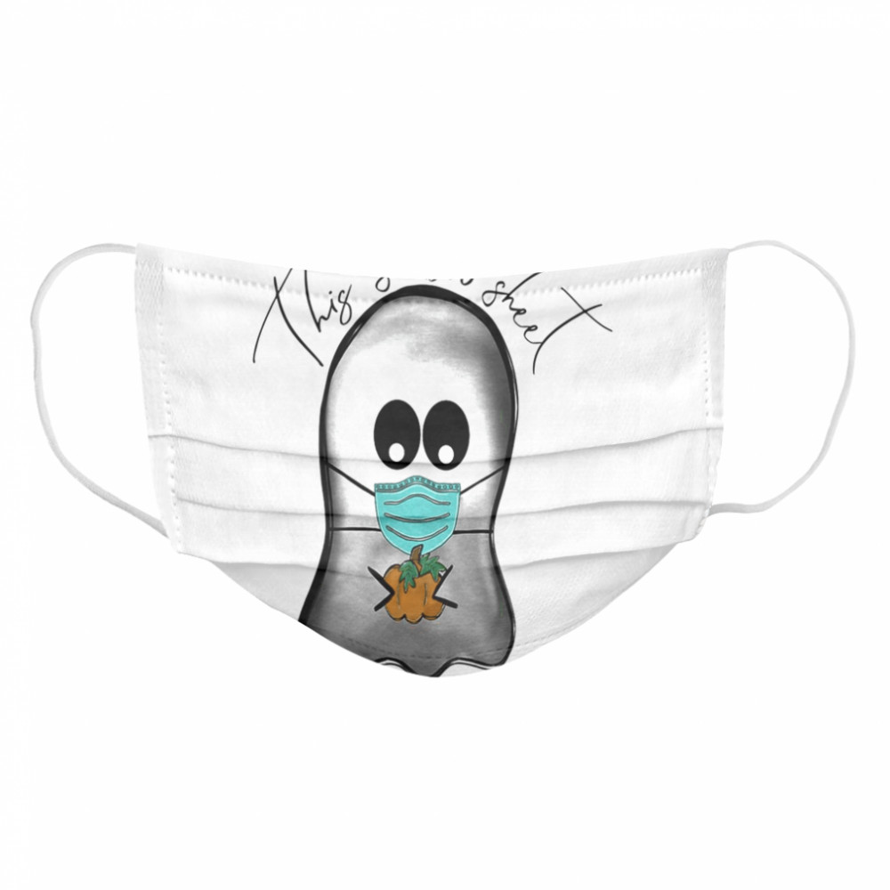 This Is Boo Sheet Cloth Face Mask