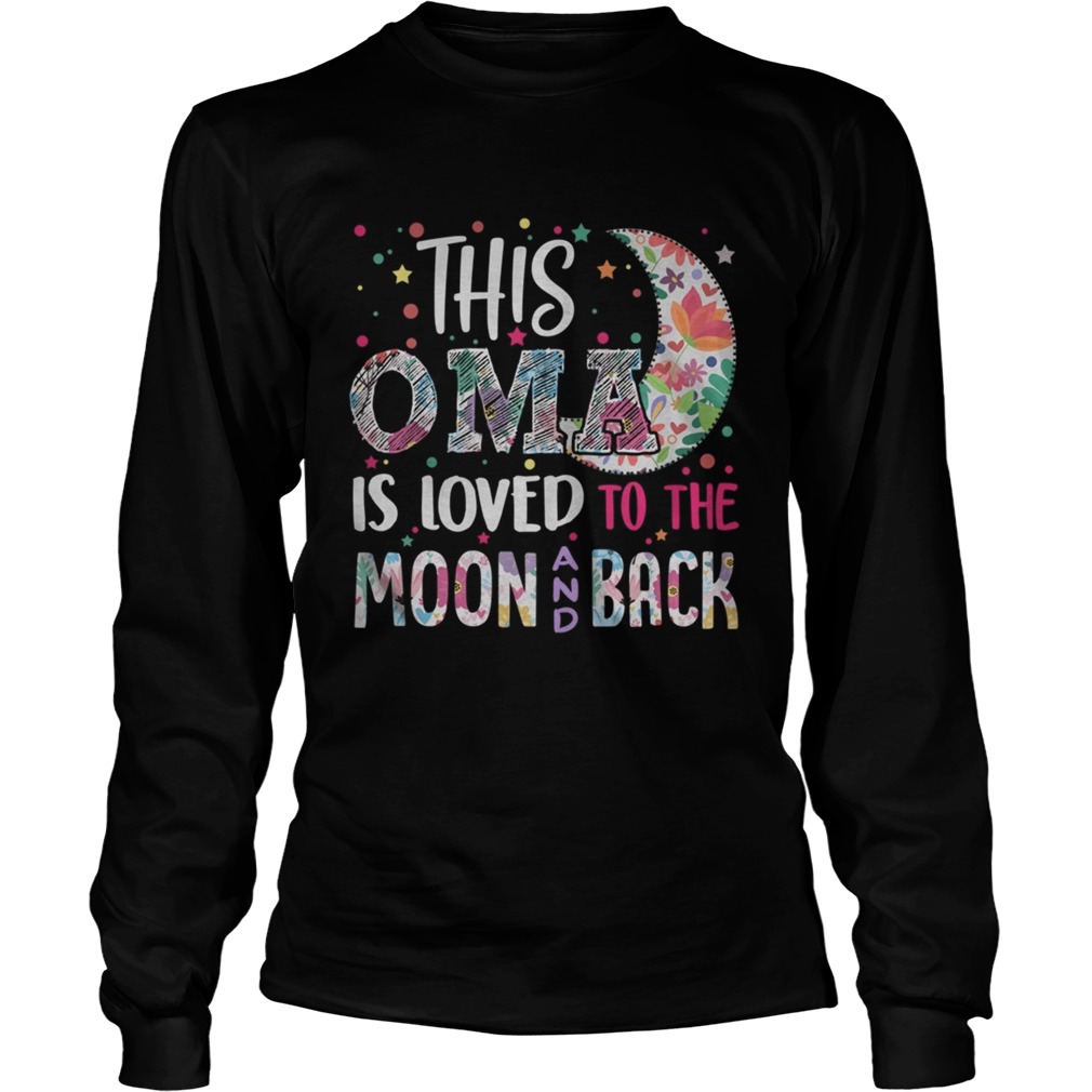 This OMA is loved to the moon and back Long Sleeve