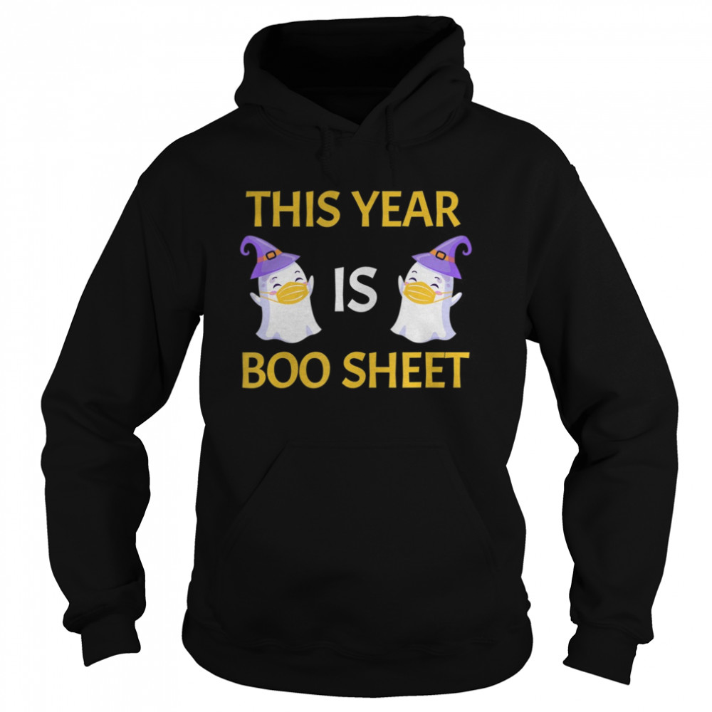 This Year Is Boo Sheet Boo Ghost Unisex Hoodie
