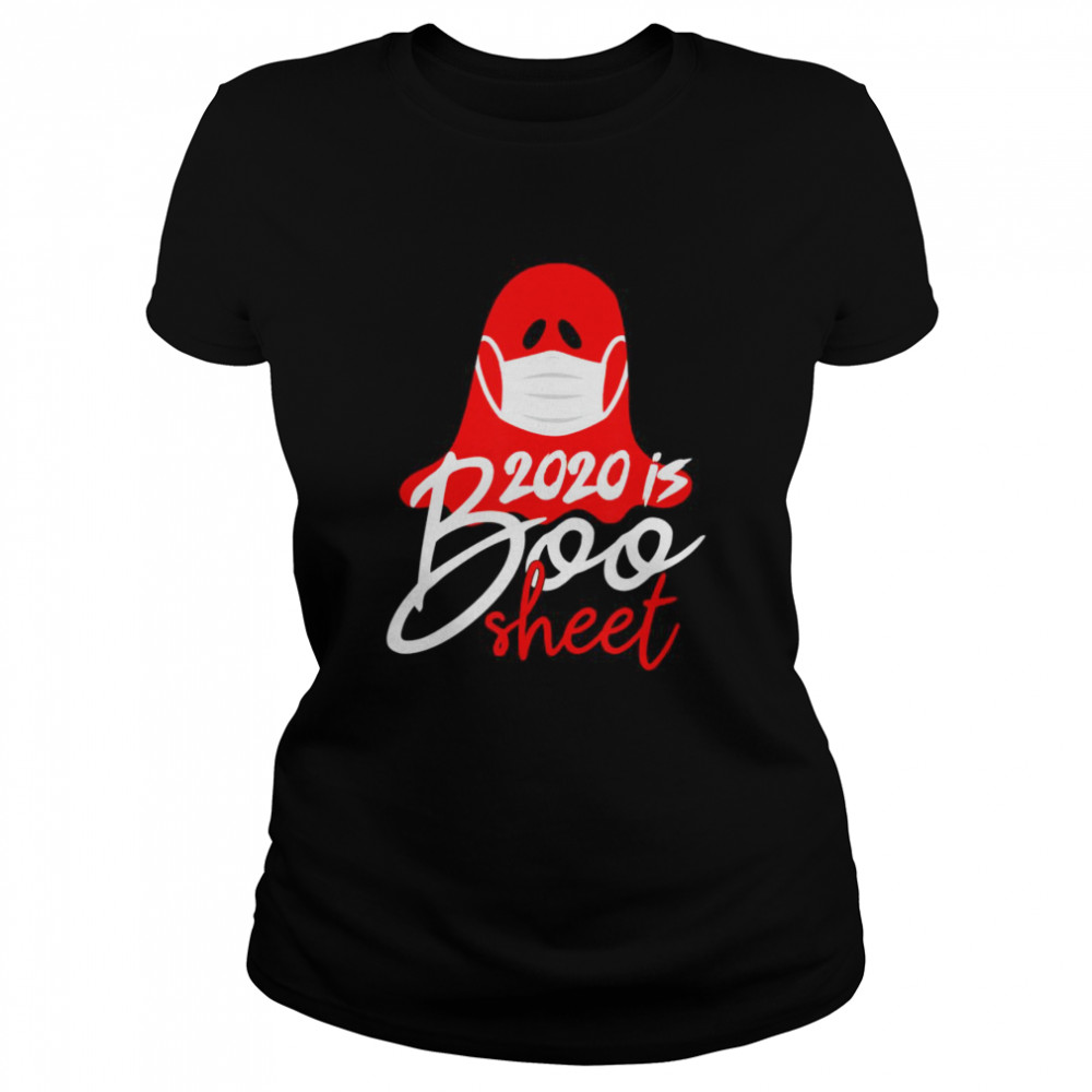 This year is boo sheet 2020 Halloween gift Classic Women's T-shirt