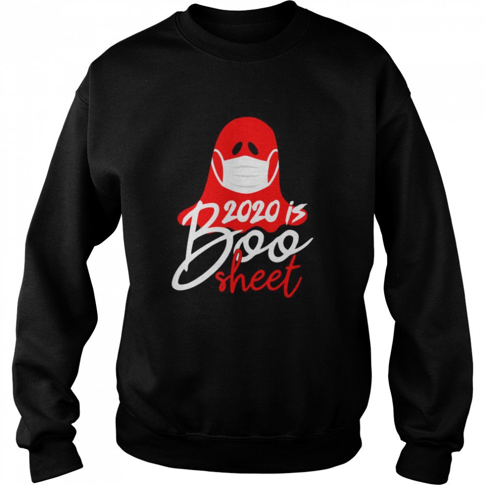 This year is boo sheet 2020 Halloween gift Unisex Sweatshirt