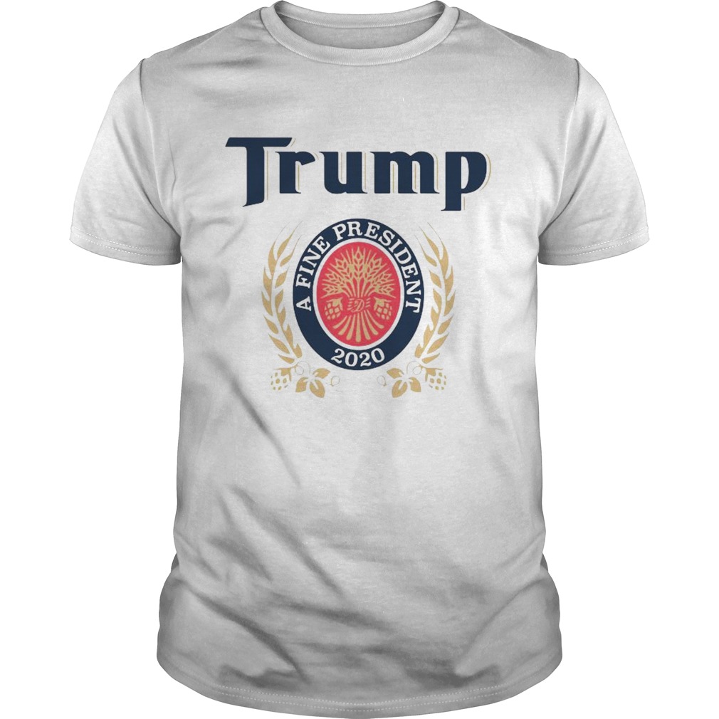 Trump The Finest President 2020 shirt