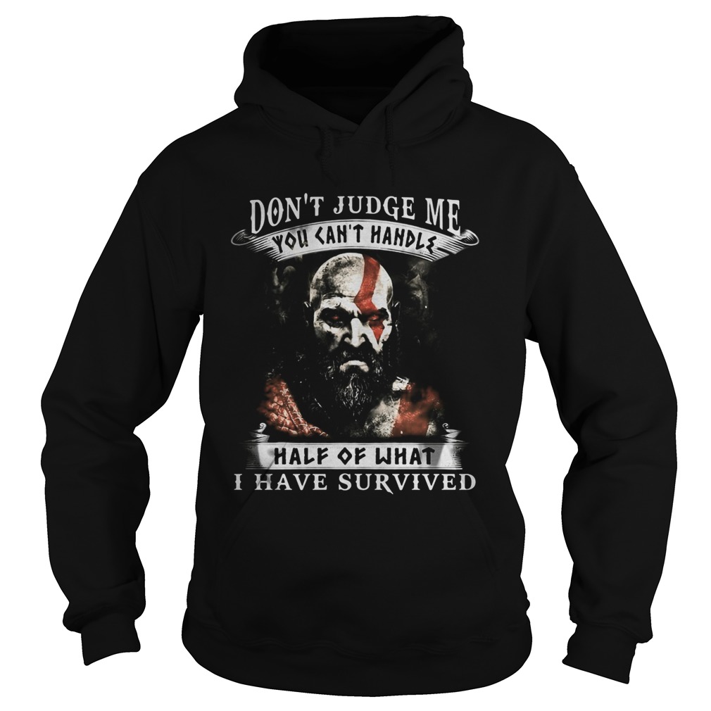 Vikings dont judge me you cant handle half of what i have survived Hoodie
