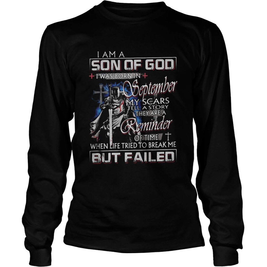 Vikings i am a son of god i was born in september my scars tell a story they are a reminder of time Long Sleeve
