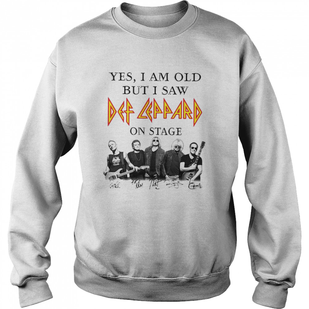 Yes I Am Old But I Saw Def Zeppelin Signatures Unisex Sweatshirt