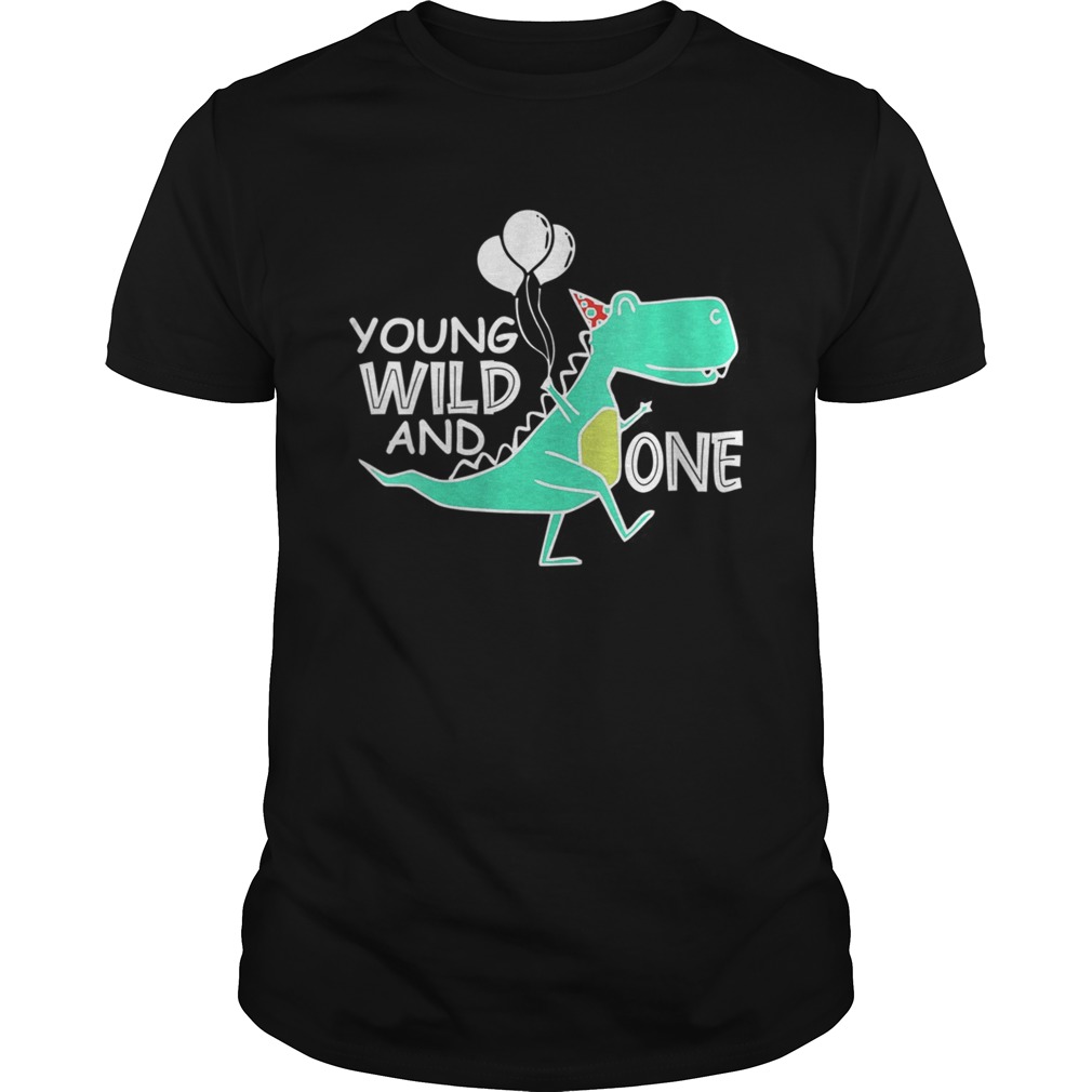 Young wild and one trex birthday dinosaur 1st birthday shirt