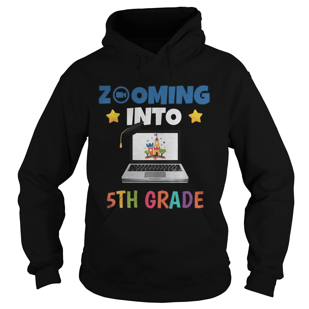 Zooming Into 5th Grade Virtual Back to School Fifth grade Hoodie