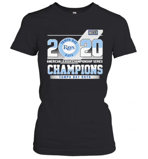 2020 American League Championship Series Champions Tampa Bay Rays T-Shirt Classic Women's T-shirt