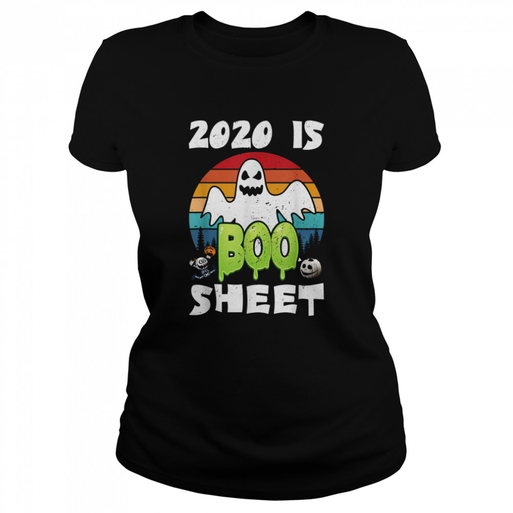 2020 Is Boo Sheet Mask Ghost Halloween Classic Women's T-shirt