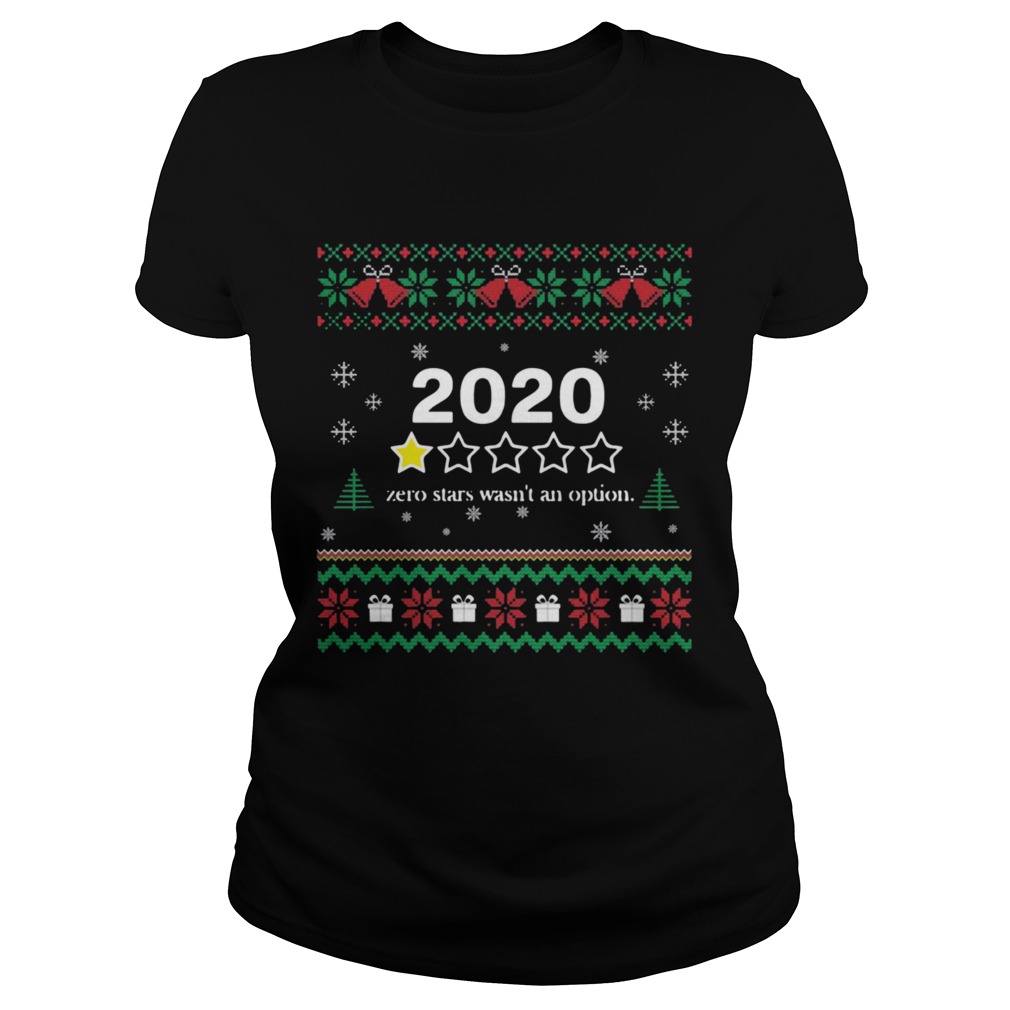2020 One Star Zero Stars Wasnt An Option Merry Christmas Classic Ladies