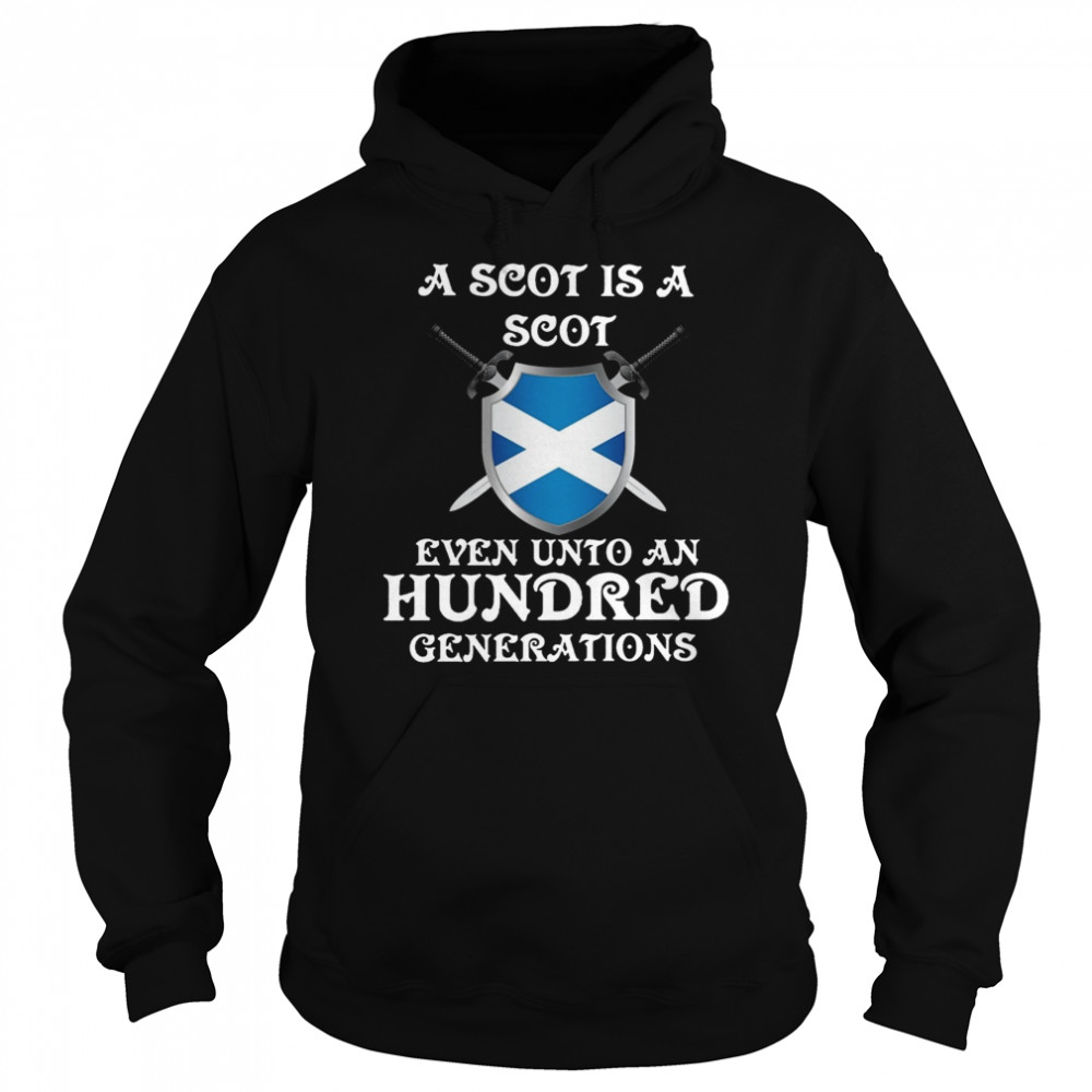 A Cot Is A Scot Even Unto A Hundred Generations Unisex Hoodie