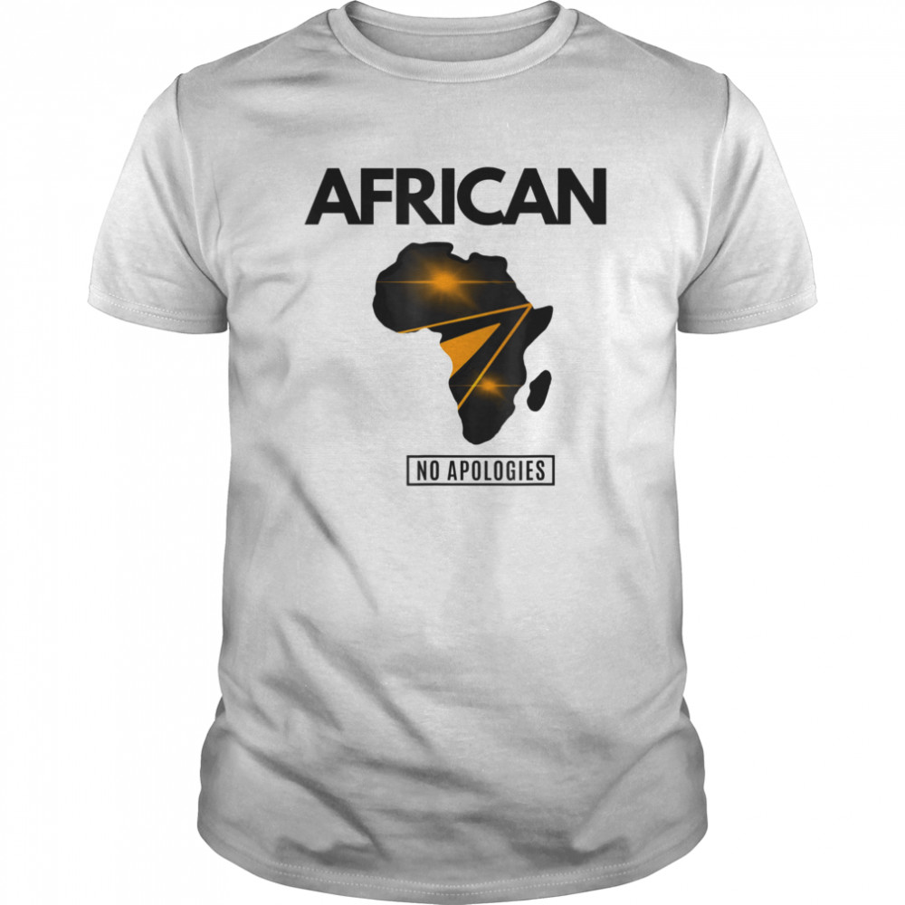 African No Apologies shirt