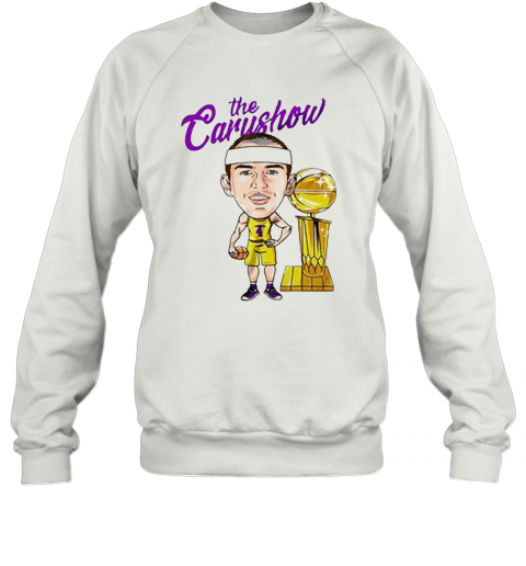 Alex Caruso The Carushow Championship Trophy T-Shirt Unisex Sweatshirt