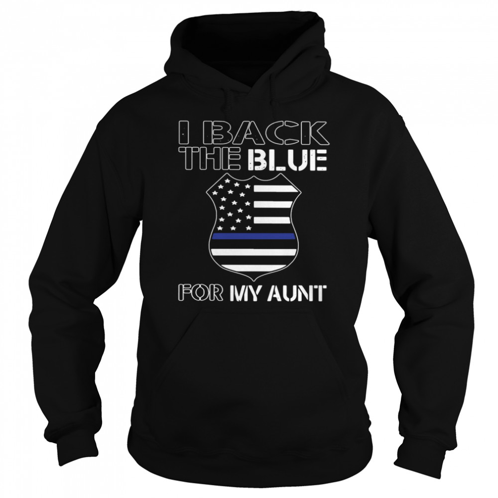 American Flag I Back The Blue For My Aunt Unisex Hoodie