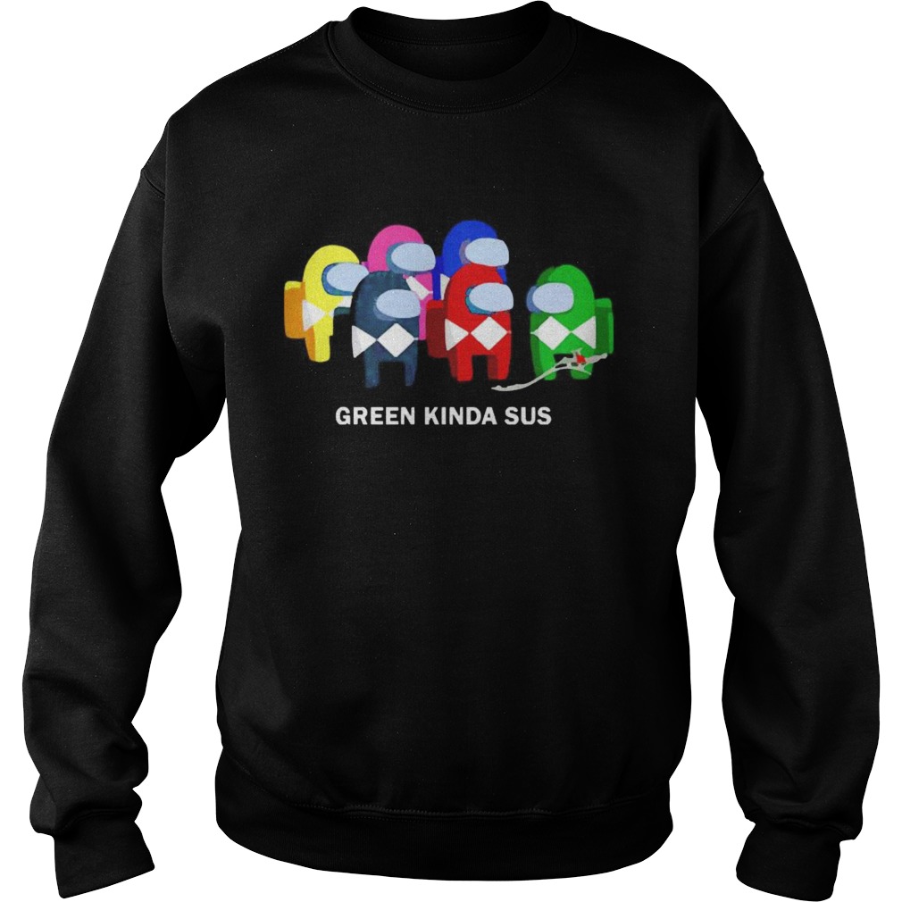 Among Us Crewmate Green Kinda Sus Sweatshirt