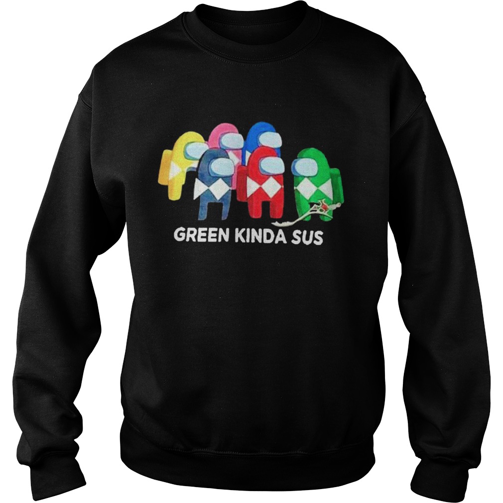 Among Us Green Kinda Sus Sweatshirt