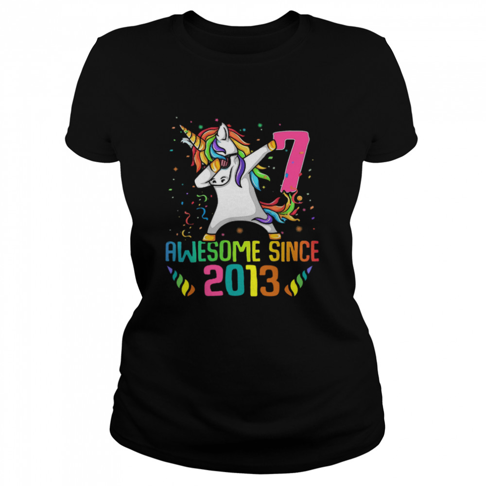 Awesome Since 2013 7 Years Old 7th Birthday Unicorn Dabbing Classic Women's T-shirt