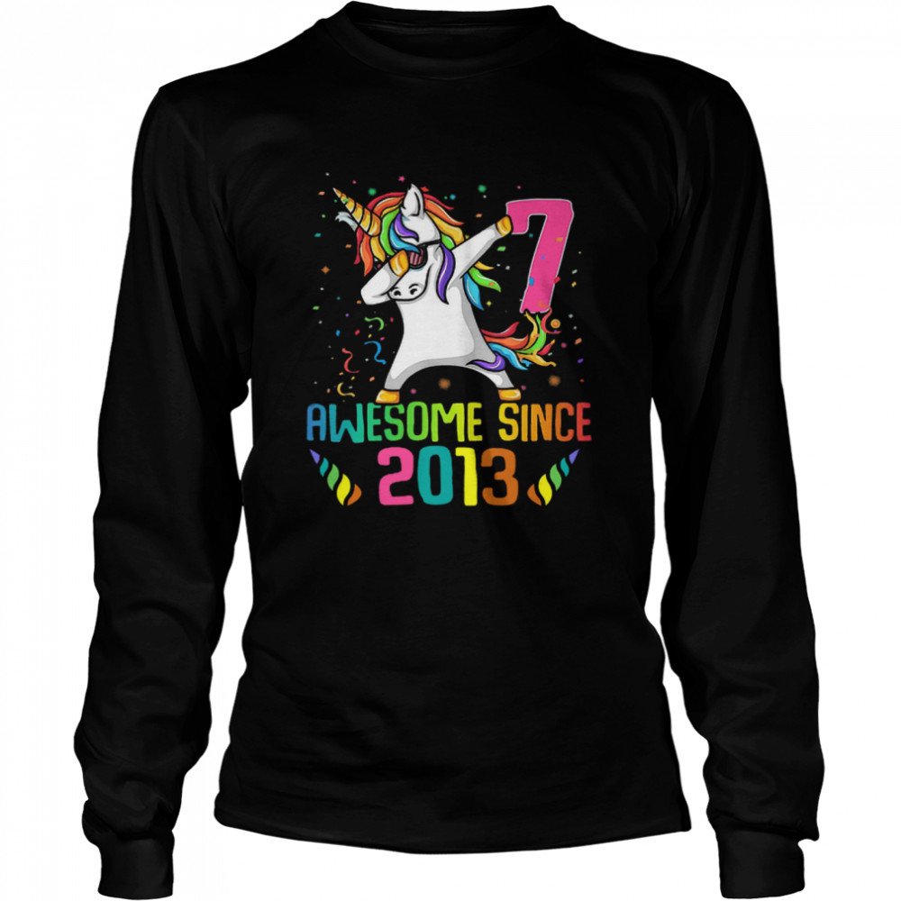 Awesome Since 2013 7 Years Old 7th Birthday Unicorn Dabbing Long Sleeved T-shirt