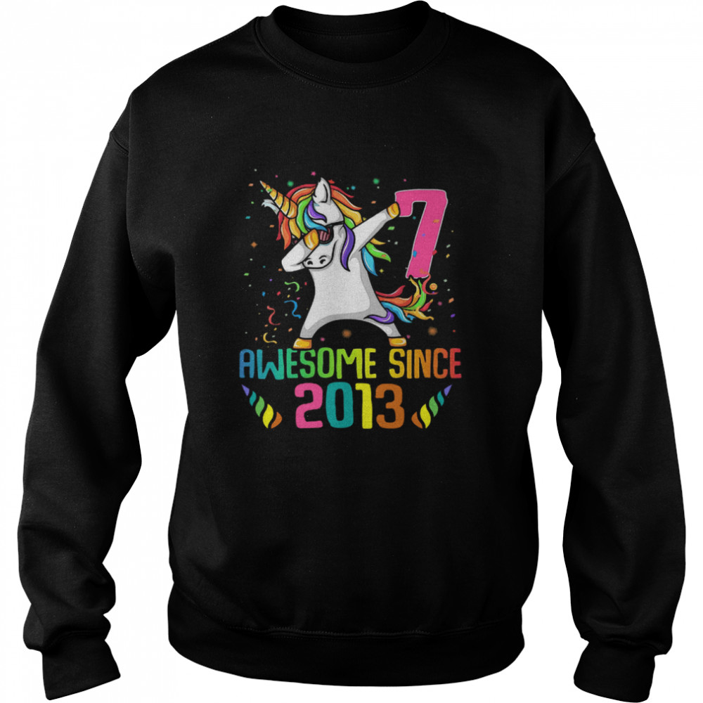 Awesome Since 2013 7 Years Old 7th Birthday Unicorn Dabbing Unisex Sweatshirt