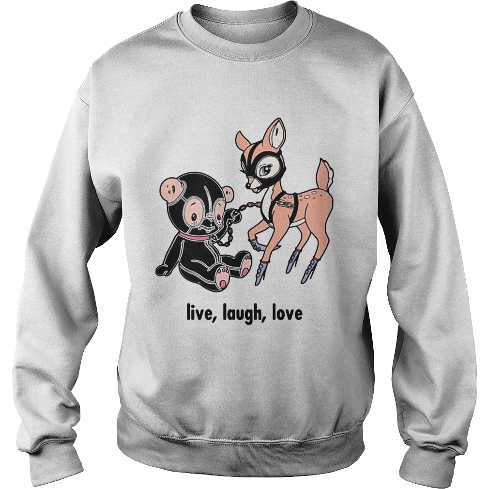 Bear and deer live laugh love Sweatshirt