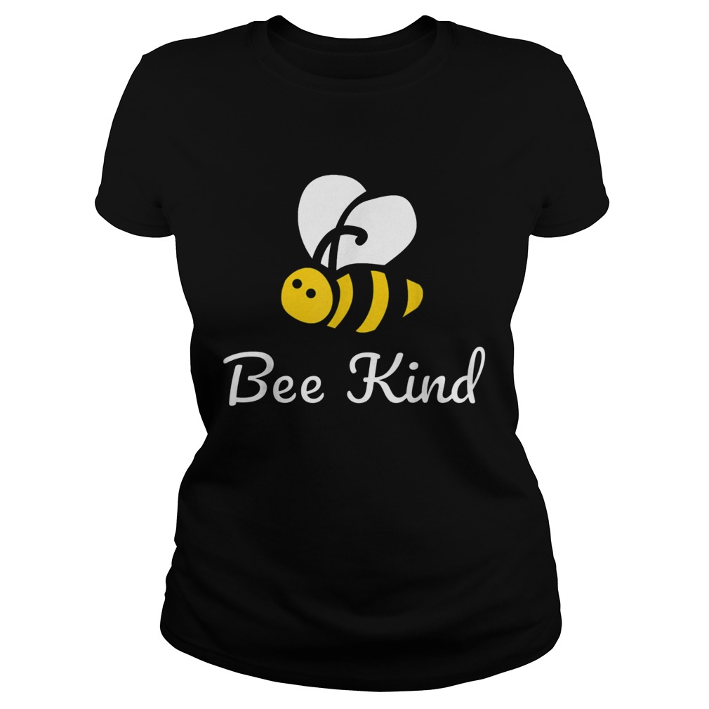 Bee Kind Anti Bullying Classic Ladies