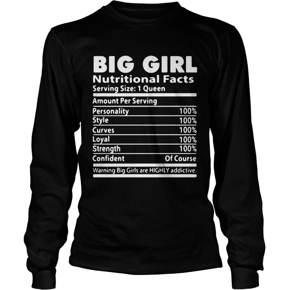 Big Girl Nutrition Facts Serving Size 1 Queen Amount Per Serving Long Sleeve