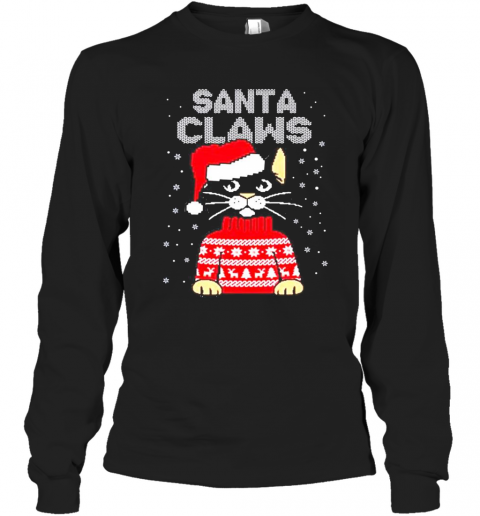 Black Cat Santa Claws Ugly Christmas T-Shirt Long Sleeved T-shirt 