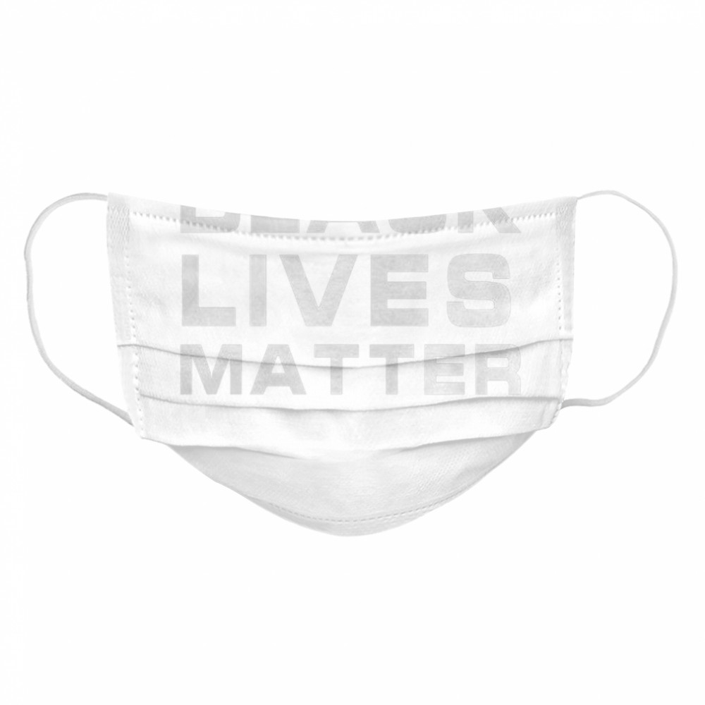 Black Lives Matter Cloth Face Mask