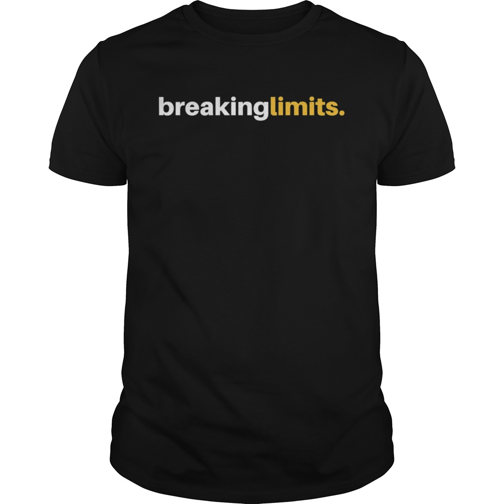 Breaking Limits Sports Running Cyclists Life Style shirt