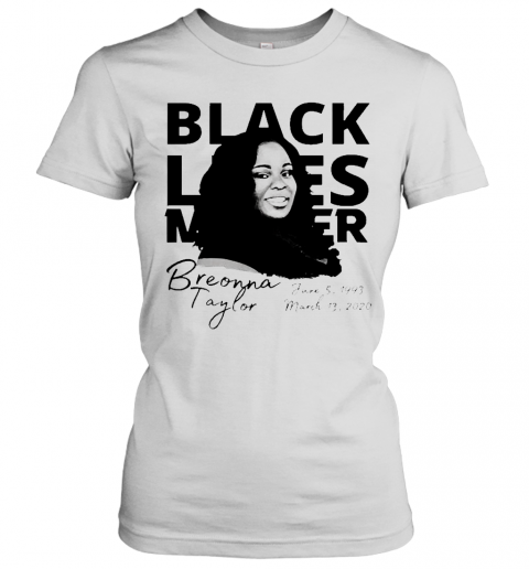Breonna Taylor Protest T-Shirt Classic Women's T-shirt