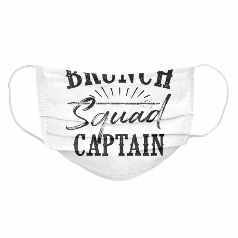 Brunch Squad Captain Love Team Late Meals Cloth Face Mask