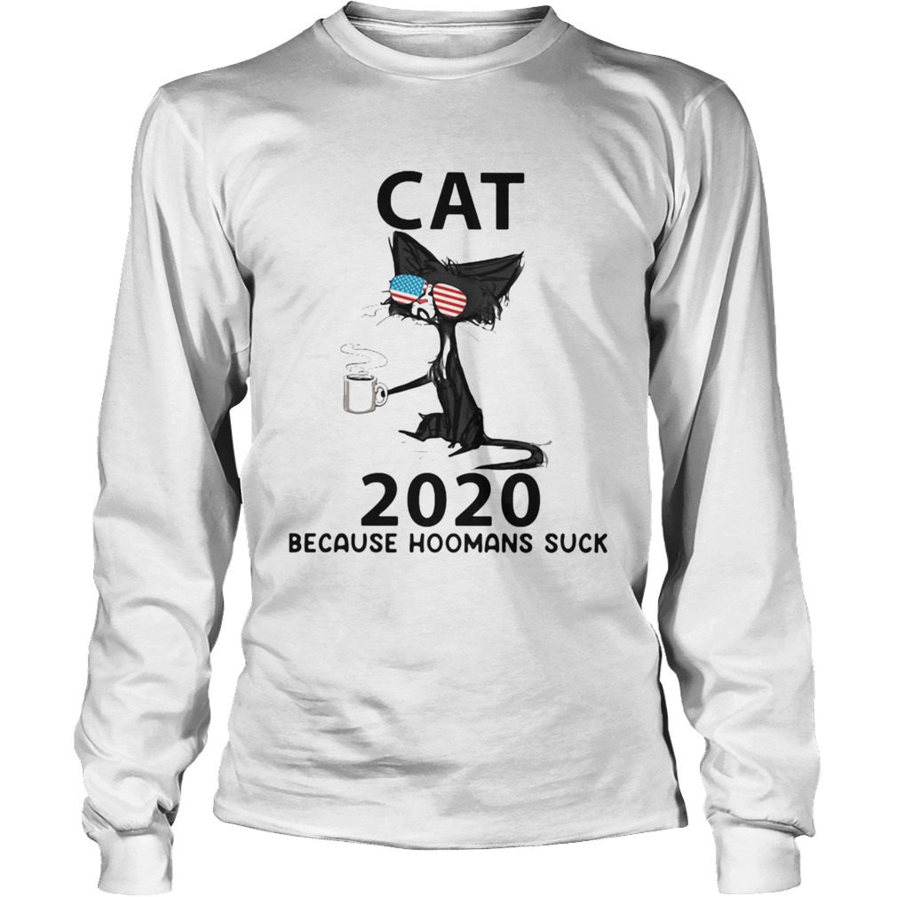 Cat glasses 2020 because hoomans suck Long Sleeve