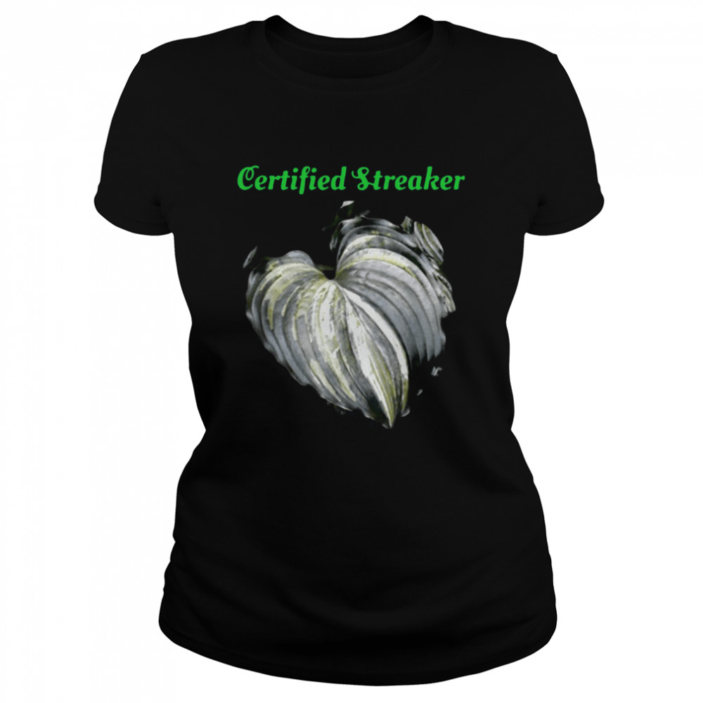 Certified Streaker Hosta Leaf Classic Women's T-shirt