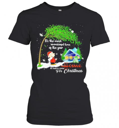 Charlie Brown And Snoopy It'S The Most Wonderful Time Of The Year All Hearts Come Home For Christmas T-Shirt Classic Women's T-shirt