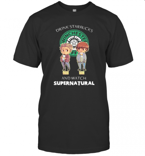 Drink Starbucks And Watch Supernatural T-Shirt