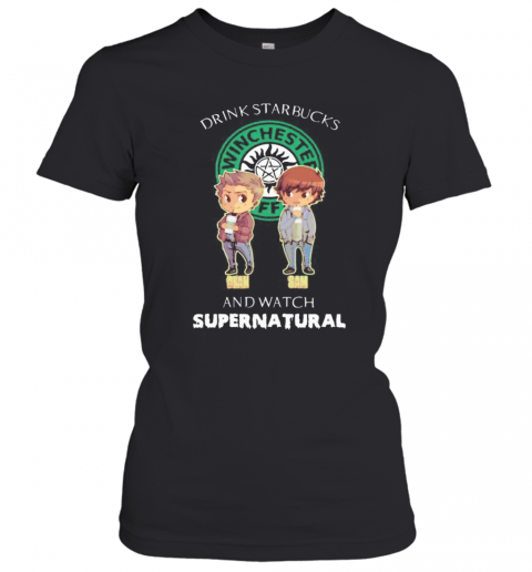 Drink Starbucks And Watch Supernatural T-Shirt Classic Women's T-shirt