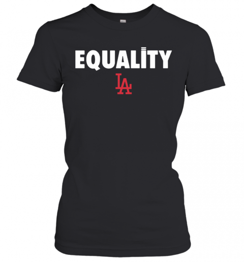 Equality Los Angeles LA T-Shirt Classic Women's T-shirt