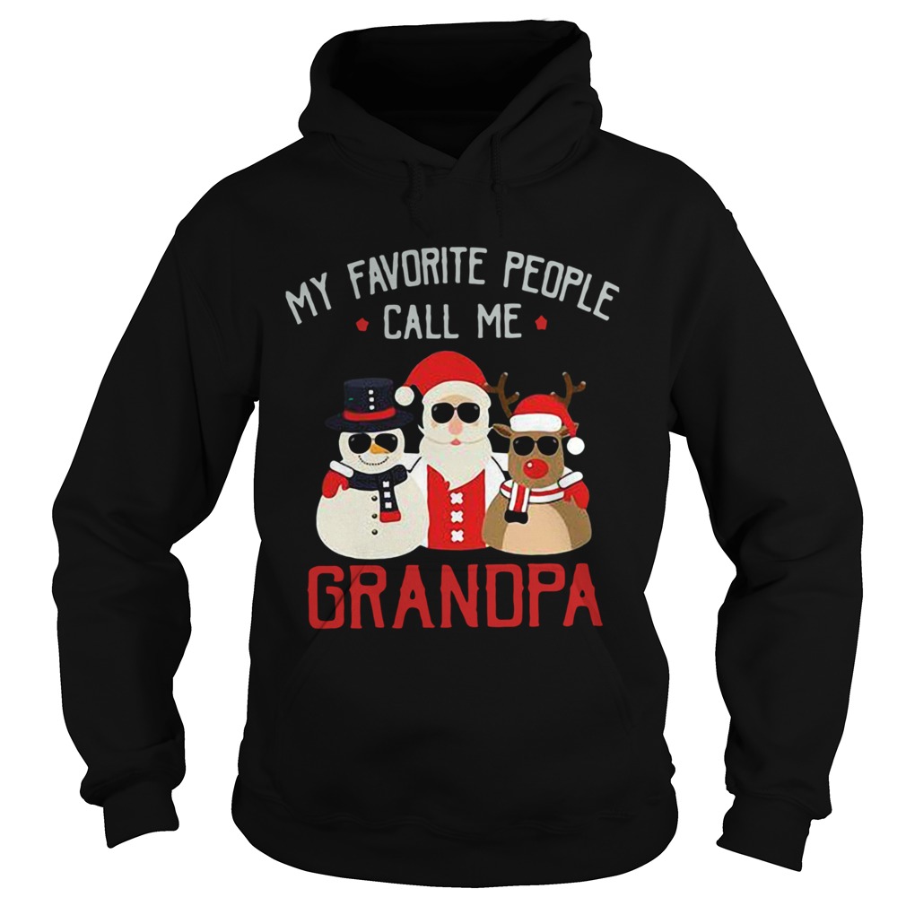 Favorite People Call Me Grandpa Christmas Hoodie