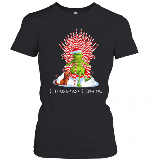 Grinch Is Coming Candy Cane Throne Funny Christmas Parody T-Shirt Classic Women's T-shirt