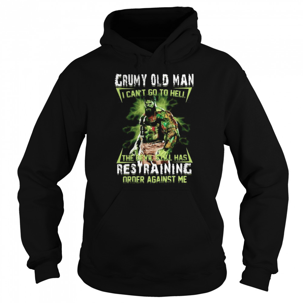 Grumpy old man I can’t go to hell Unisex Hoodie